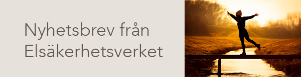 Nyhetsbrev från Elsäkerhetsverket