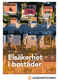 Omslagsbild för rapporten Elsäkerhet i bostäder.